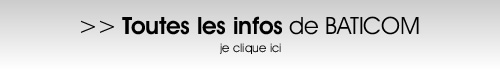 Toutes les infos de Baticom